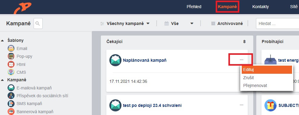 Naplánovaná kampaň Naplánovaná kampaň