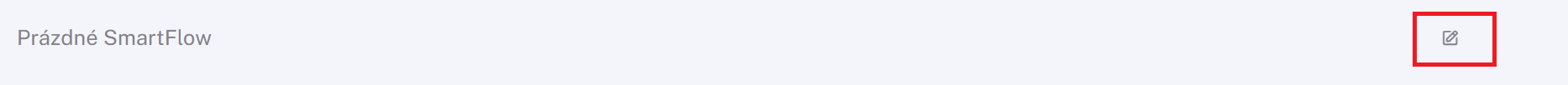 Pencil icon for editing the Empty SmartFlow name